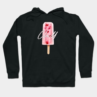 Chill Raspberry Popsicle Ice Cream on Stick with Pink Writing Hoodie